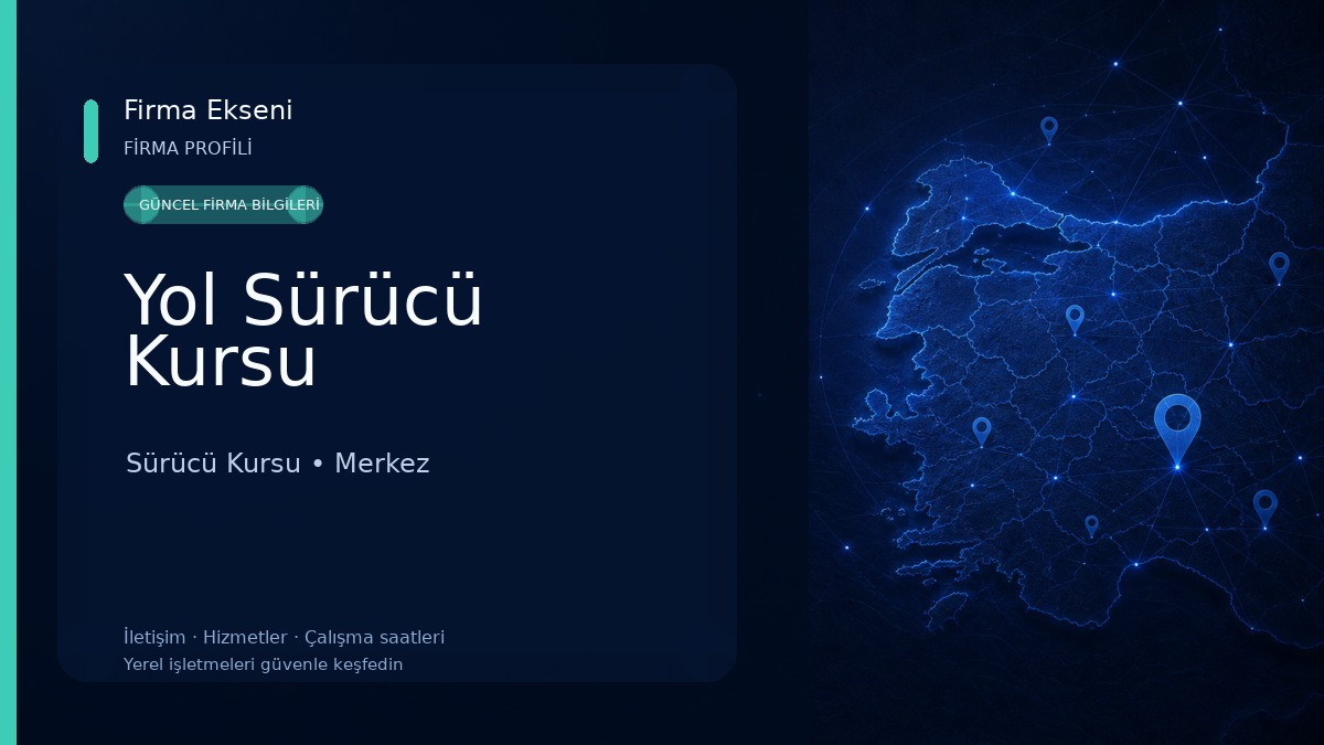 Yol Sürücü Kursu Sürücü Kursu
